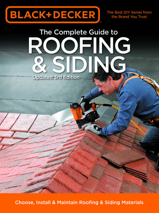Title details for Black & Decker the Complete Guide to Roofing & Siding by Chris Marshall - Available